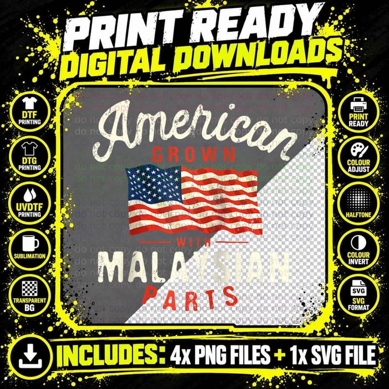 American Grown with Malaysian Parts Patriotic Png SVG Digital Bundle