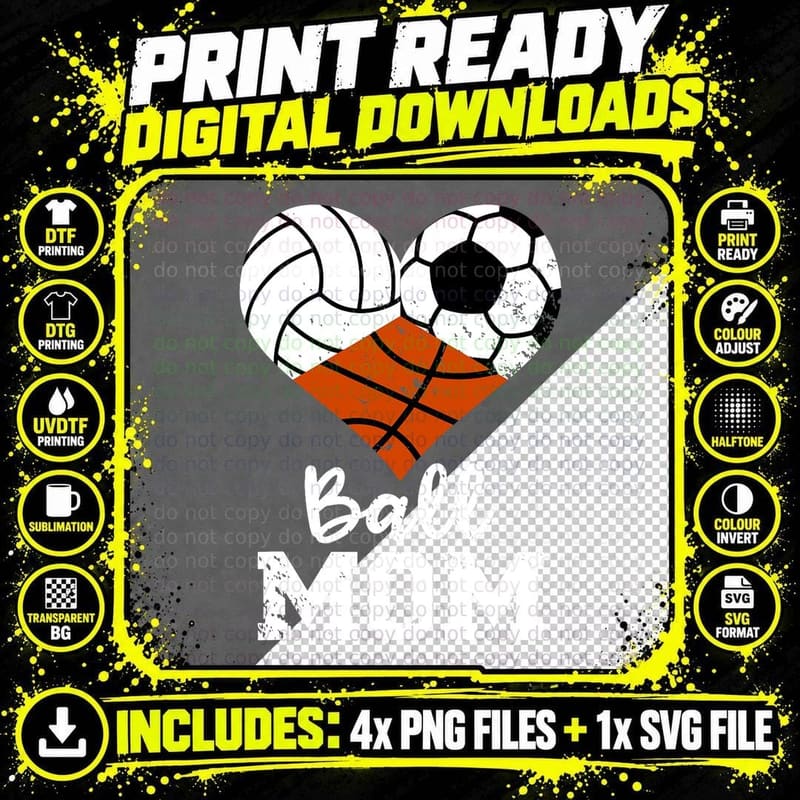 Ball Mom Funny Volleyball Soccer Basketball Mom T-Shirt Png SVG Digital Bundle