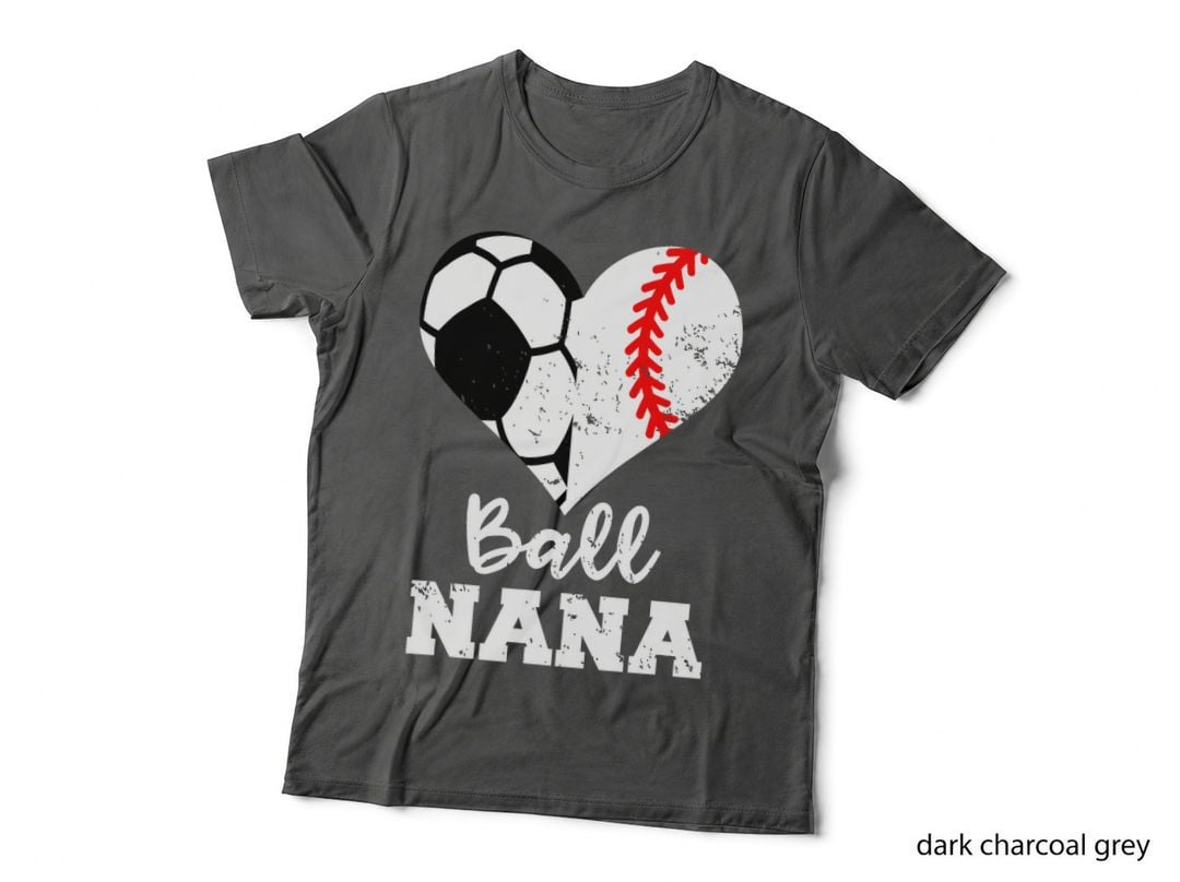 Ball Nana Funny Soccer Baseball Nana T-Shirt