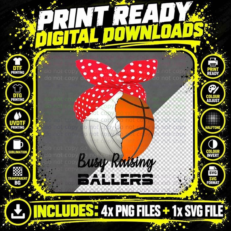 Busy Raising Ballers Basketball Volleyball for Mom Png SVG Digital Bundle