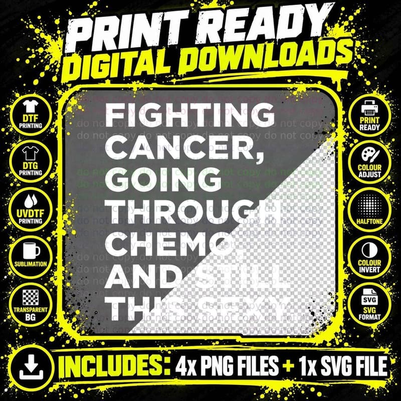 Cancer with Funny Cancer Fighter Inspirational Quote Png SVG Digital Bundle