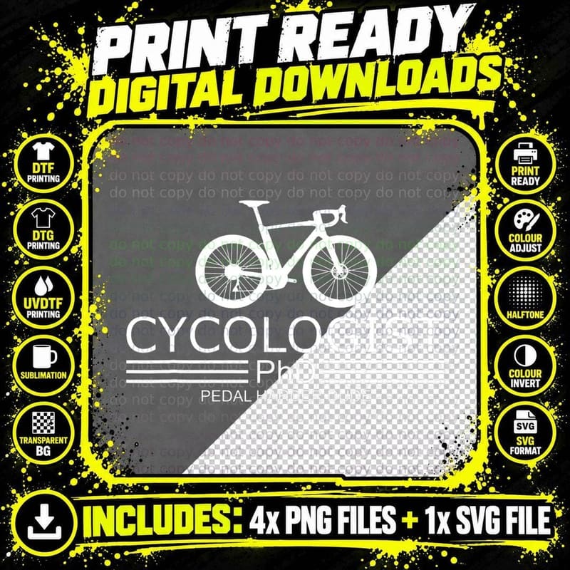 Cycologist Phd Cycling and Road Biking Funny Triathlon Png SVG Digital Bundle