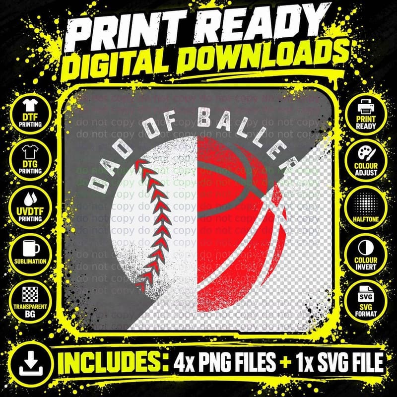 Dad of Ballers Father Son Basketball Baseball Player Png SVG Digital Bundle