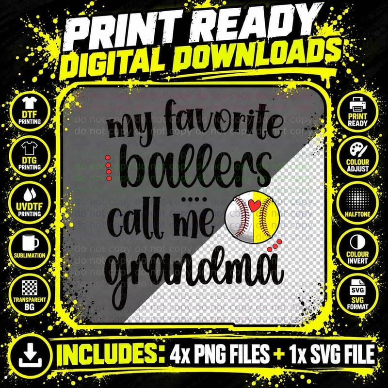 Favorite Softball Baseball Players Call Me Grandma Png SVG Digital Bundle