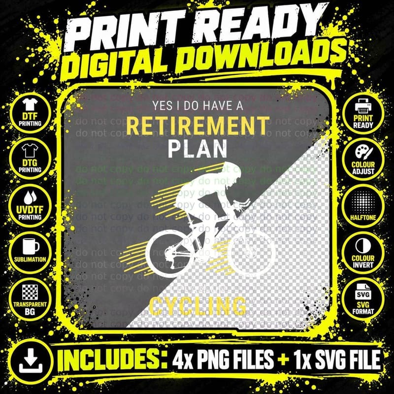 Funny Cycling Retirement Plan Bicycle Cyclist Bicycling Png SVG Digital Bundle
