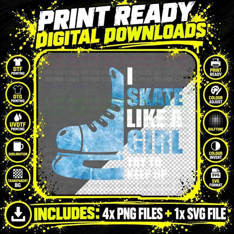 Funny I Skate Like a Girl Hockey Girl Pullover Hoodie Png SVG Digital Bundle