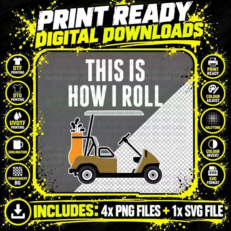 Funny This Is How I Roll Golf Cart Hoodie Png SVG Digital Bundle