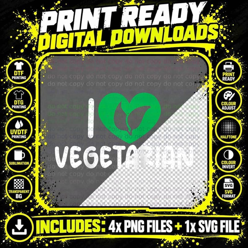 I Love Vegetarian Lover Exclusive Modern Png SVG Digital Bundle