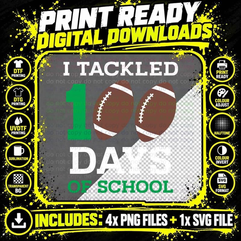 I Tackled 100 Days School 100th Day Football Student Png SVG Digital Bundle