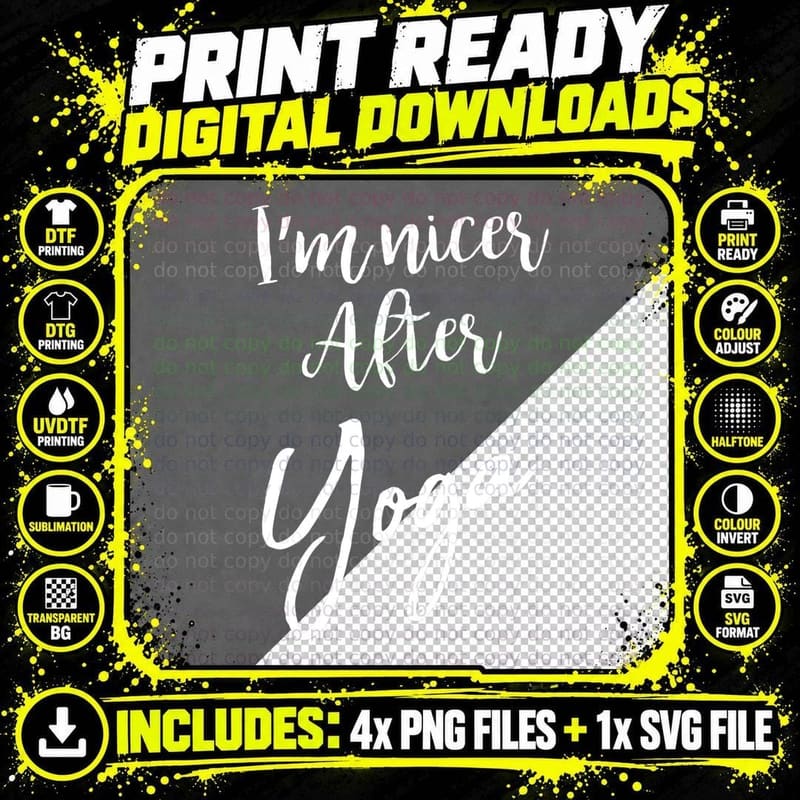 I'm Nicer After Yoga Funny Sarcastic Saying Gym Top Png SVG Digital Bundle