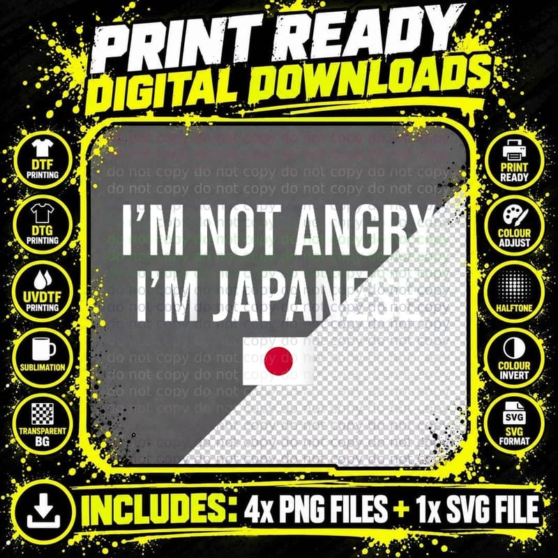 I'm Not Angry I'm Japanese Japan Exclusive Modern Png SVG Digital Bundle