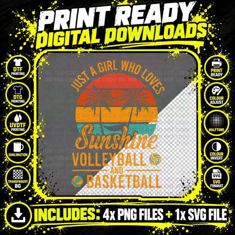 Just a Girl Who Loves Sunshine Volleyball and Basketball Png SVG Digital Bundle