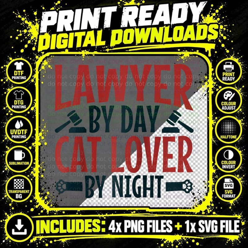 Lawyer by Day Cat Lover by Night Law Attorney Exclusive Png SVG Digital Bundle