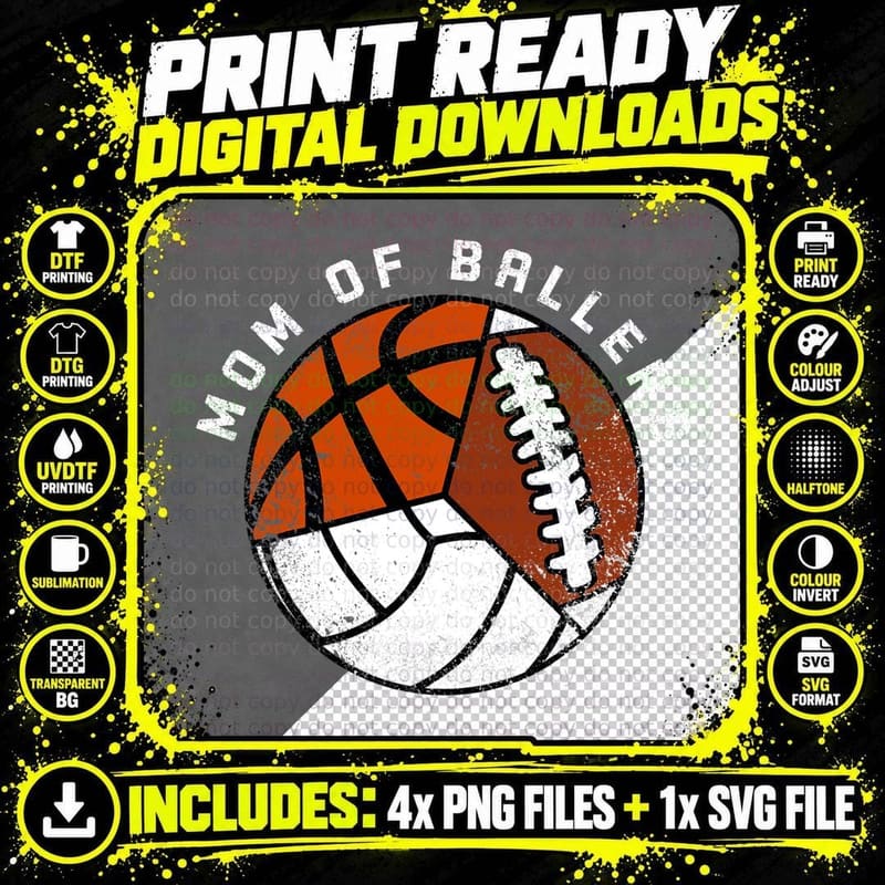 Mom of Ballers Funny Volleyball Basketball Football Mom Png SVG Digital Bundle