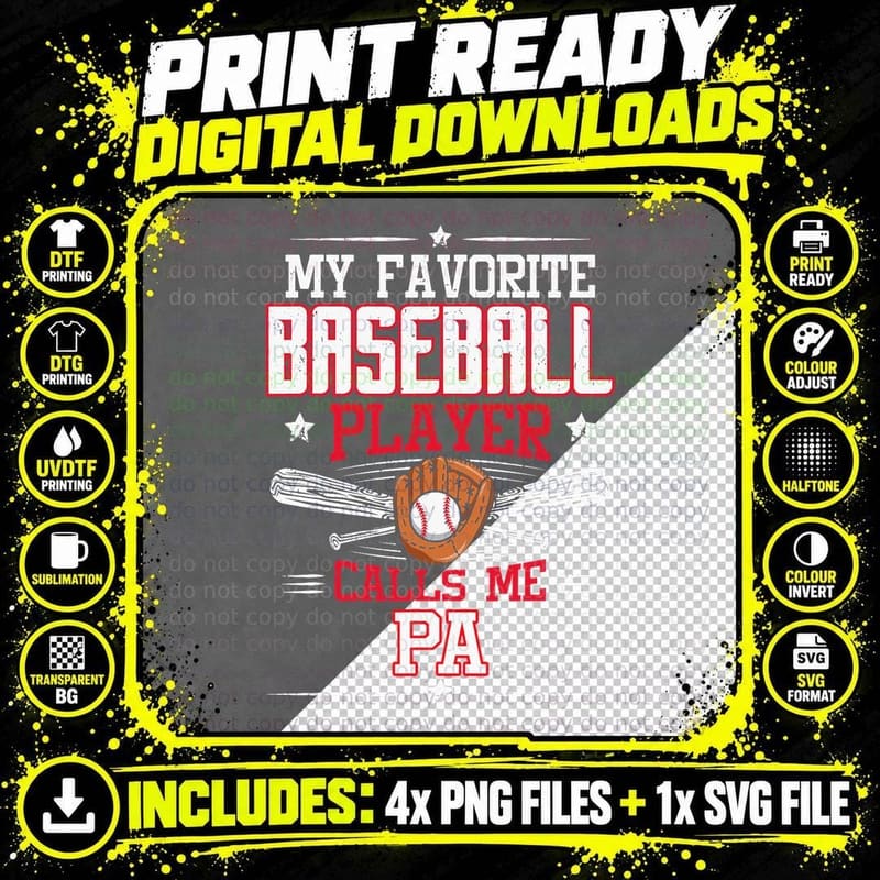 My Favorite Baseball Player Calls Me Pa T-Shirt Png SVG Digital Bundle