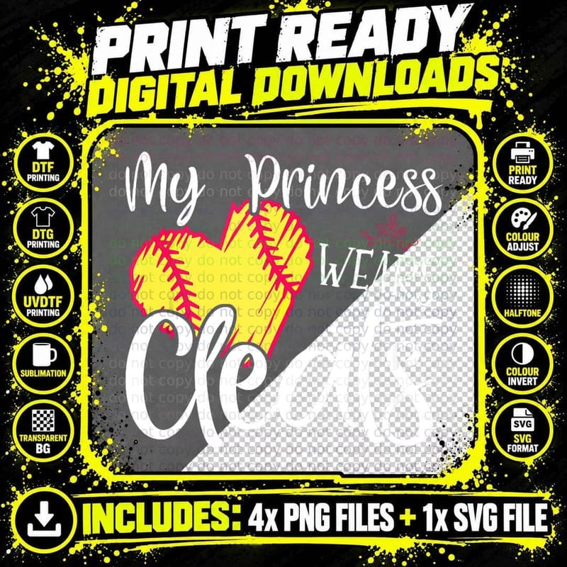 My Princess Wears Cleats - Softball Mom Dad Baseball Png SVG Digital Bundle