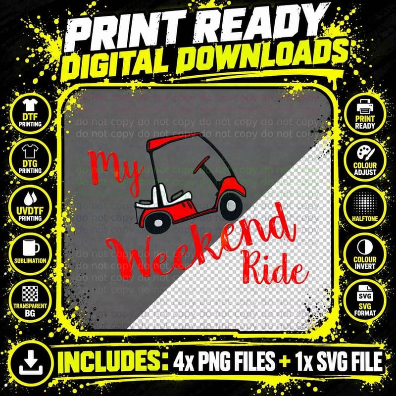 My Weekend Ride Golf Cart Funny Golf Png SVG Digital Bundle