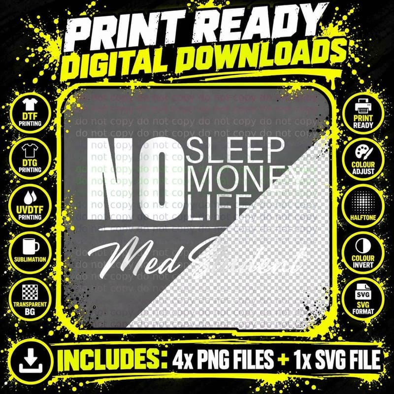 No Sleep No Money No Life Med Student Exclusive Modern Png SVG Digital Bundle