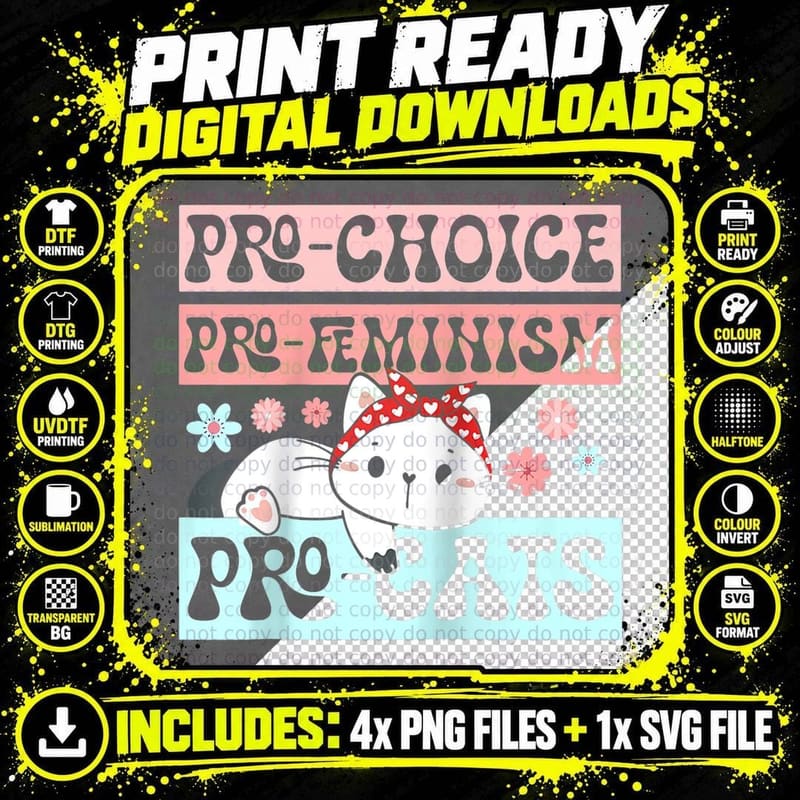 Pro-Choice Feminism Cat Lover Rights Feline Png SVG Digital Bundle