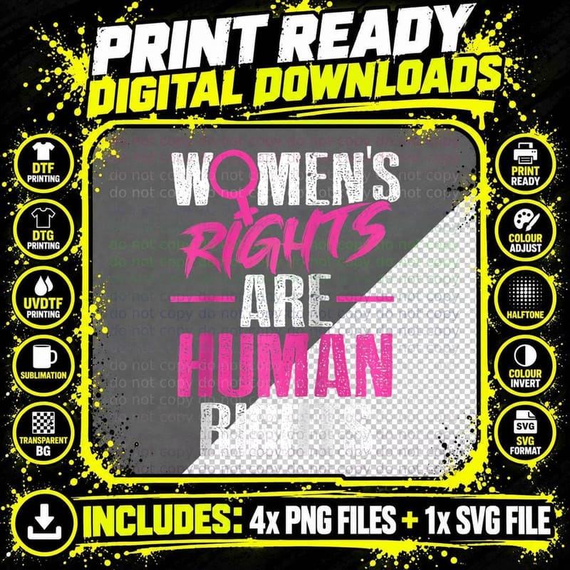 Rights Are Human Rights Equality Feminism Png SVG Digital Bundle