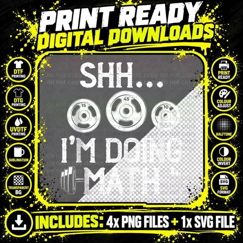 Shhh I'm Doing Math Funny Fitness Gym Weightlifting Png SVG Digital Bundle