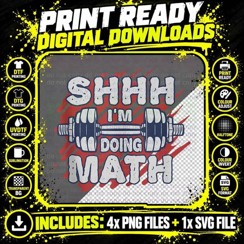 Shhh I'm Doing Math Weight Lifting Gym Lover Top T-Shirt Png SVG Digital Bundle