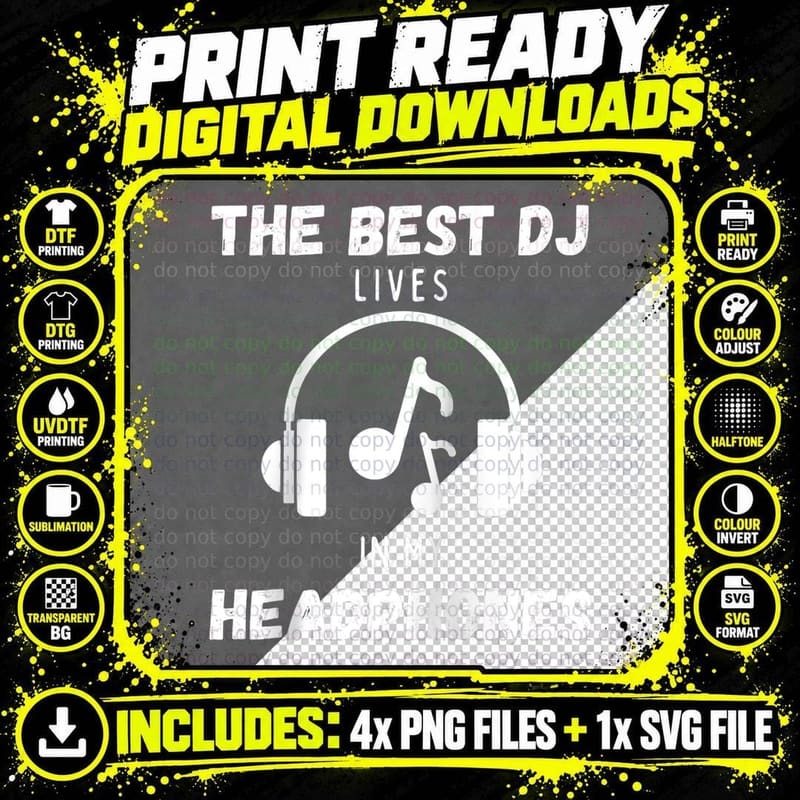 Silent Disco Fans the Best DJ Lives in My Headphones Png SVG Digital Bundle