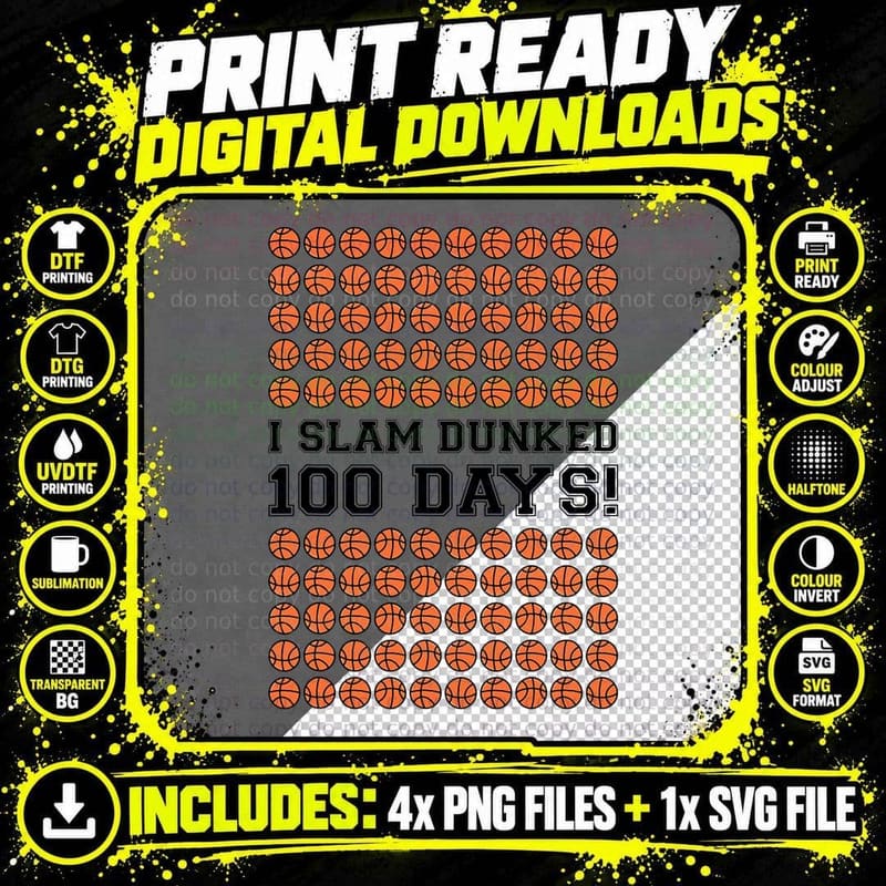Slam Dunked 100 Days Basketball for Boys 100th Day of Png SVG Digital Bundle