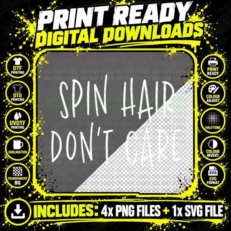 Spin Hair Don't Care Funny Spin Class Cycling Gym Png SVG Digital Bundle