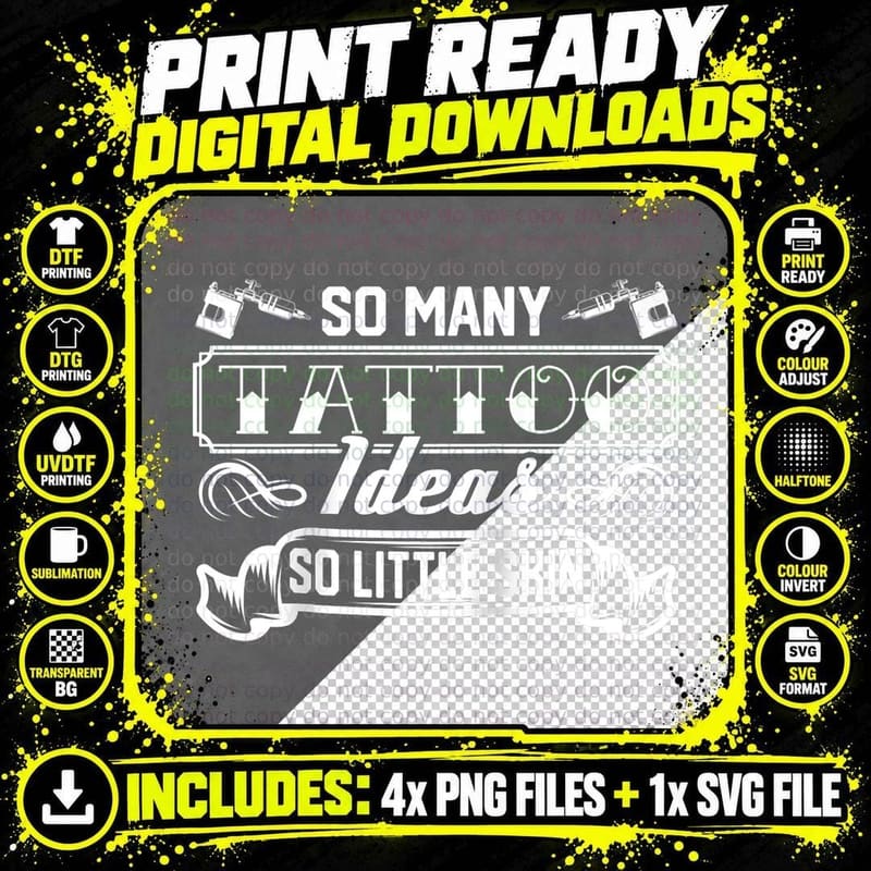 Tattoo Artist So Many Tattoo Ideas So Little Skin Png SVG Digital Bundle