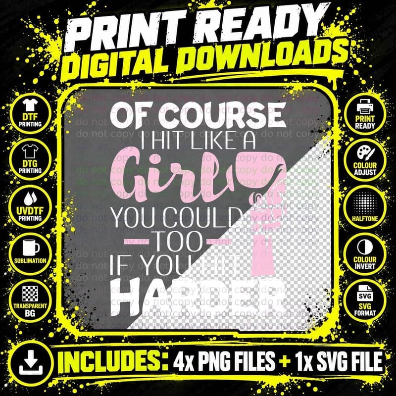 Of Course I Hit Like a Girl - Boxing Kickboxer Gym Boxer Png SVG Digital Bundle