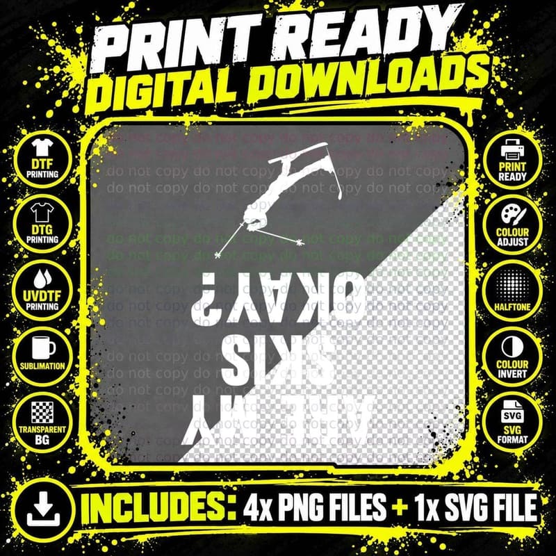 Are My Skis Okay Skiing Skier Winter Sports Graphic Png SVG Digital Bundle