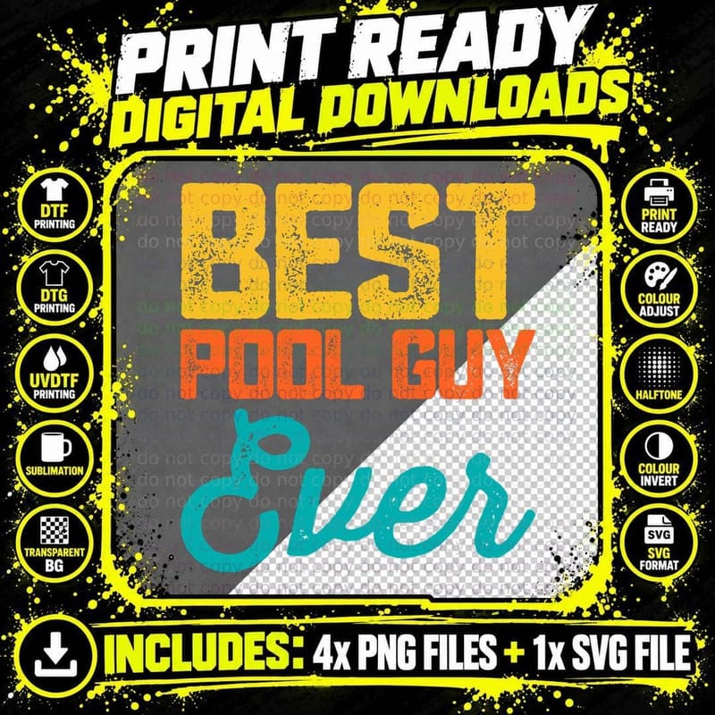 Best Pool Guy Ever Maintenance Swimming Pool, for Men Png SVG Digital Bundle