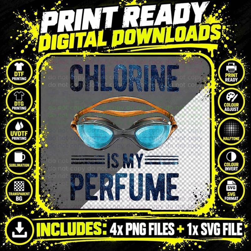 Chlorine Is My Perfume Swimming Lover Gift Png SVG Digital Bundle