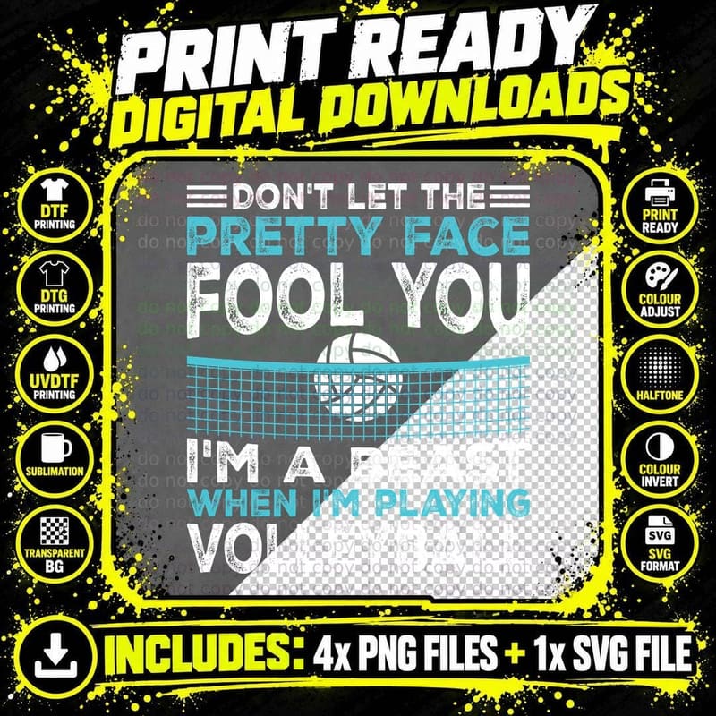 Don't Let the Pretty Face Fool You I'm a Beast When I'm Png SVG Digital Bundle