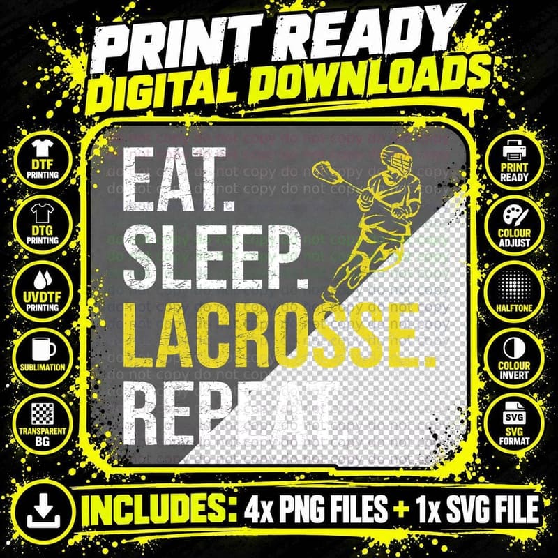 Eat Sleep Lacrosse Repeat Sports Team Gifts Men Fathers Png SVG Digital Bundle