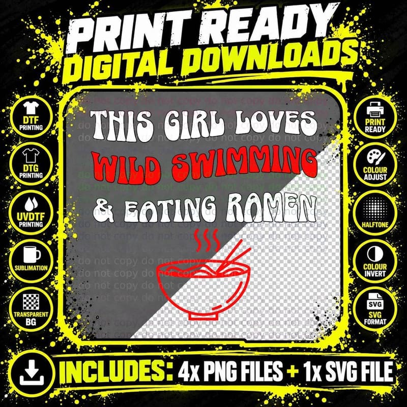 Eating Ramen Wild Swimming Just Girl Loves It Open Water Png SVG Digital Bundle