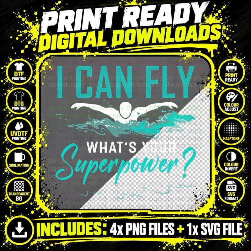 I Can Fly What's Your Superpower Swimmer Shirt Swimming Png SVG Digital Bundle