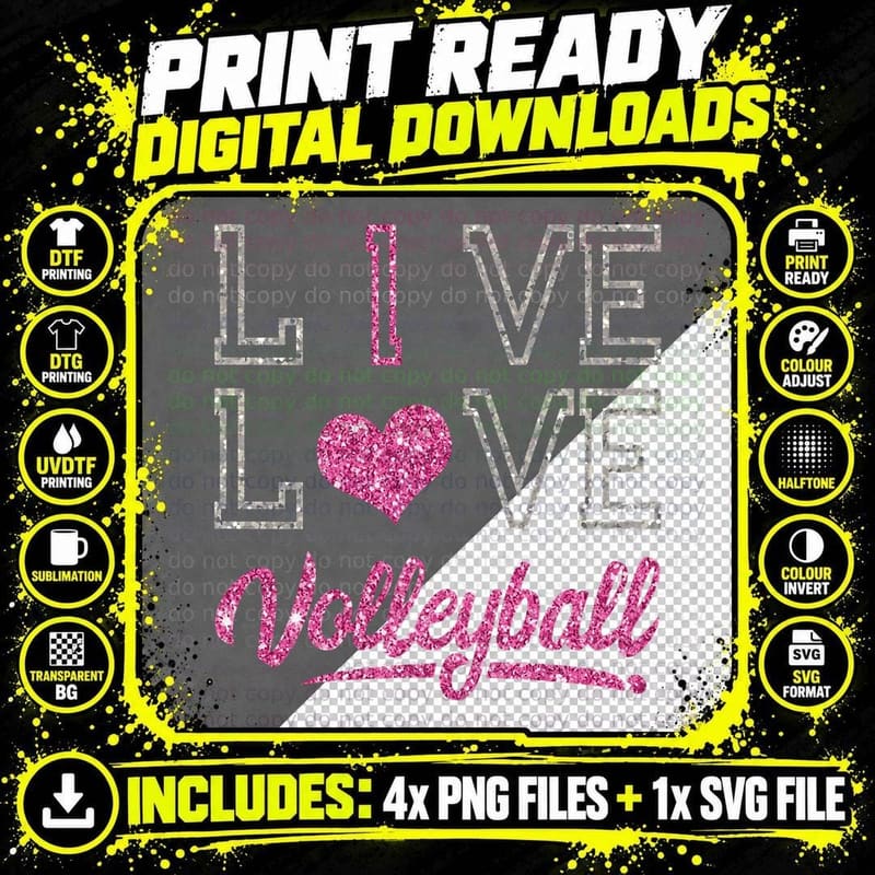 I Live Love Volleyball - Volleyballs Team - Sports Png SVG Digital Bundle
