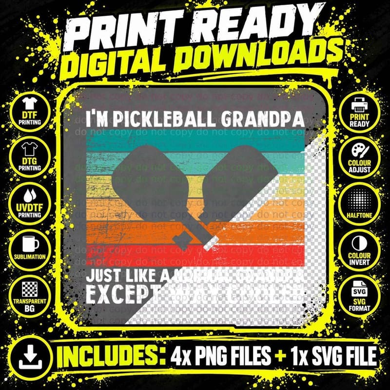 I'm Pickleball Grandpa Just Like a Normal Grandpa Except Png SVG Digital Bundle