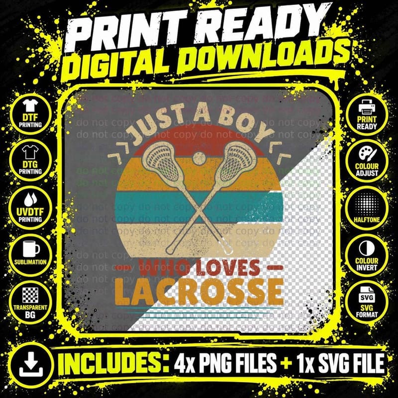 Just a Boy Who Loves Lacrosse Player Lax Lovers Boy Png SVG Digital Bundle