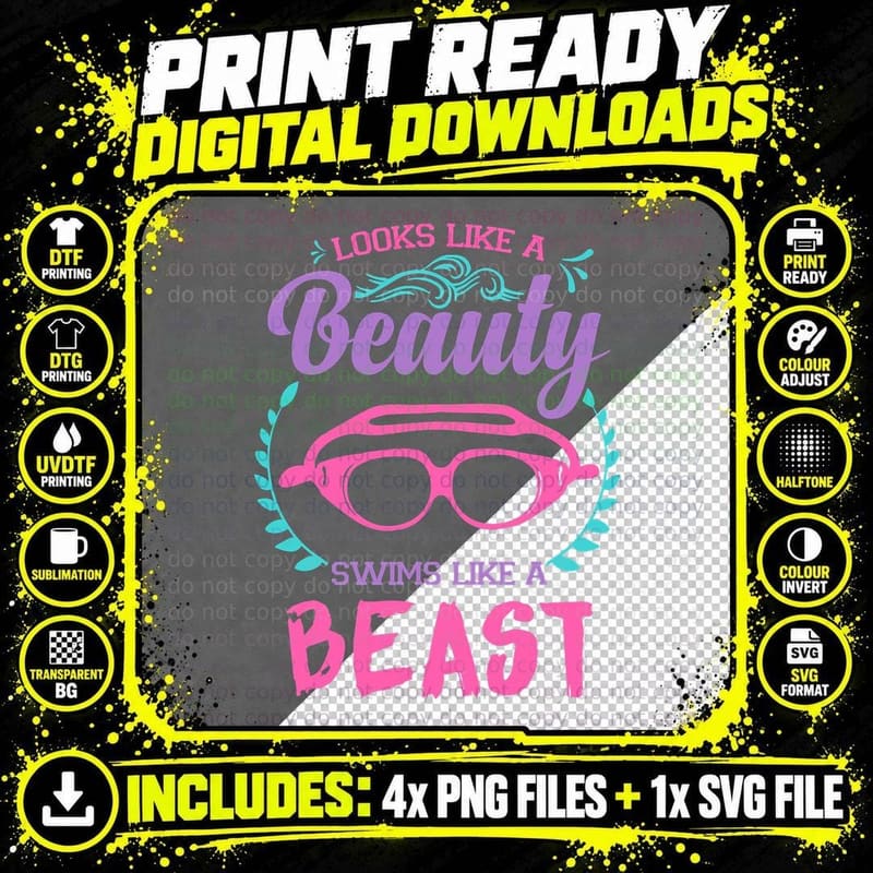 Looks Like a Beauty Swims Like a Beast Swimming Pool T Png SVG Digital Bundle