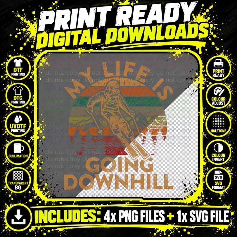 My Life Is Going Downhill Ski Gift Ski Fan Instructor Png SVG Digital Bundle