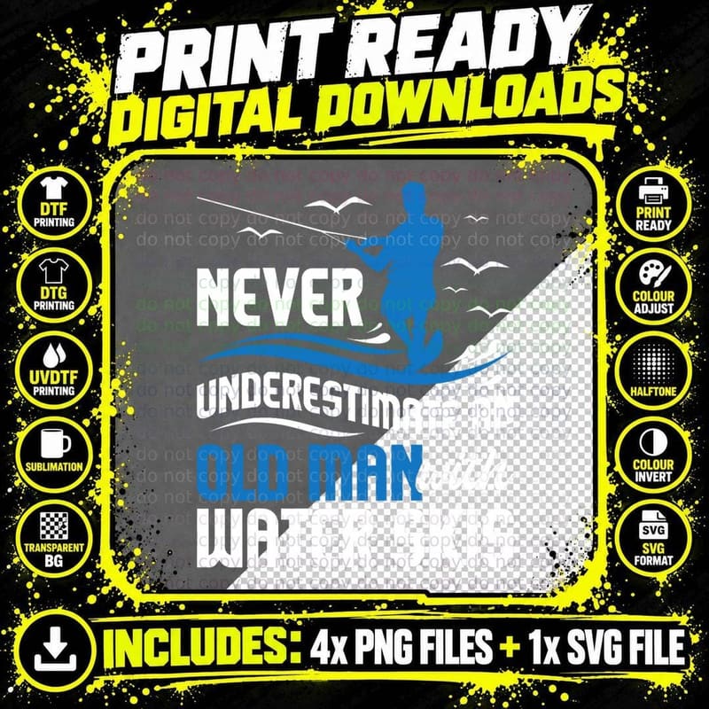 Never Underestimate an Old Man - Grandpa Water Skiing Png SVG Digital Bundle