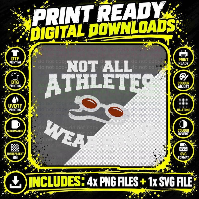 Not All Athletes Wear Shoes Swimmer Swim Swimming T-Shirt Png SVG Digital Bundle