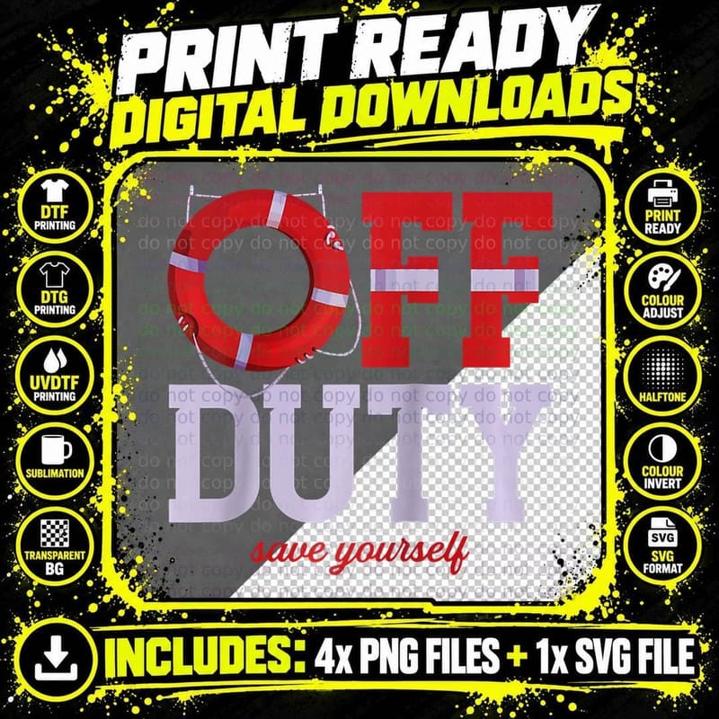Off Duty Save Yourself Lifeguards Life Ring Swimming Png SVG Digital Bundle