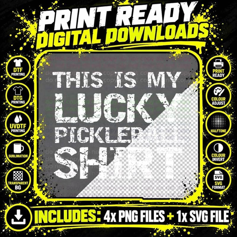 Pickle Ball Apparel Quote This Is My Lucky Pickleball Png SVG Digital Bundle