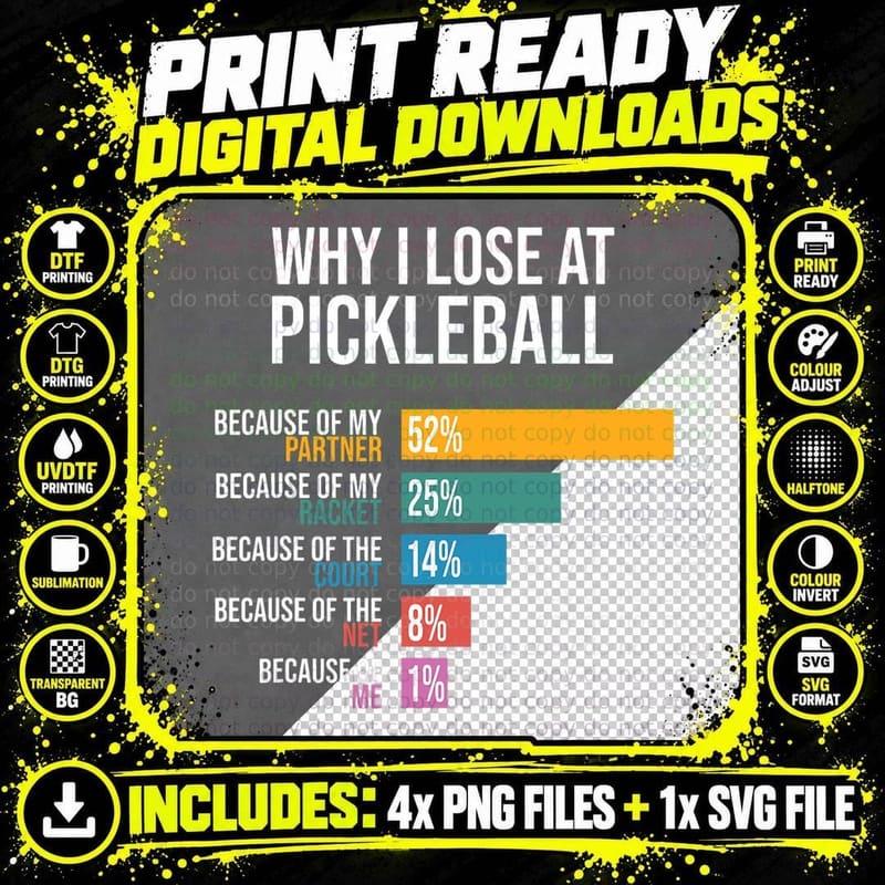 Pickleball Dink Player Dink Responsibly Why I Lose At Png SVG Digital Bundle