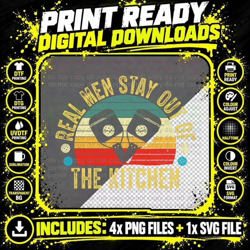 Real Men Stay Out of the Kitchen Pickleball Paddles Men Png SVG Digital Bundle