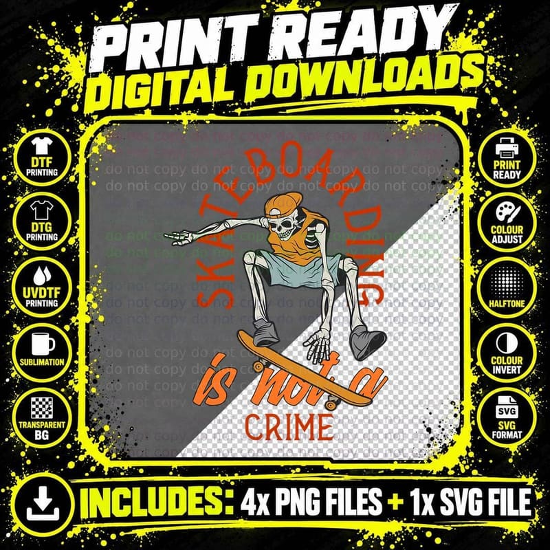 Skateboarding Is Not a Crime Skateboarder Skaters Png SVG Digital Bundle